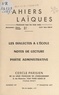 Louis Trégaro et Louis Lafourcade - Les dialectes à l'école - Notes de lecture. Partie administrative.