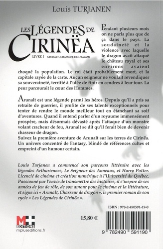 Les légendes de Cirinëa Tome 1 Arunalt, chasseur de dragon