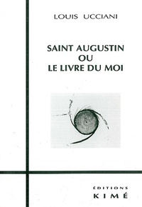 Saint Augustin ou Le livre du moi.pdf