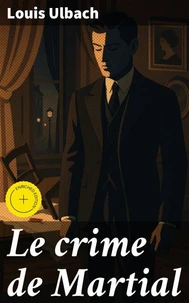 Le crime de Martial