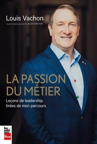 La passion du métier