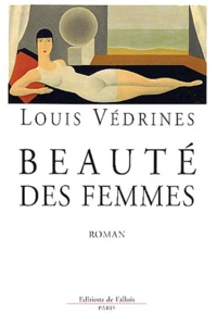 Louis Védrines - Beaute Des Femmes.