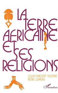 La terre africaine et ses religions