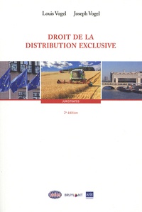 Louis Vogel et Joseph Vogel - Droit de la distribution exclusive.