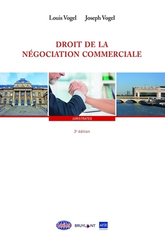 Droit de la négociation commerciale 3e édition