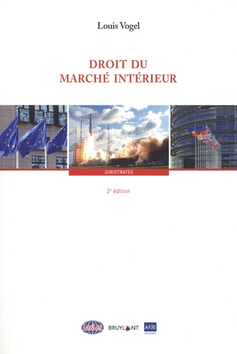 Droit du marché intérieur 2e édition