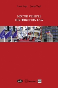 Louis Vogel et Joseph Vogel - Motor Vehicle Distribution Law.