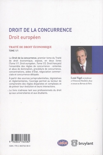 Traité de droit économique. Tome 1, Droit de la concurrence Livre 1, Droit européen 2e édition