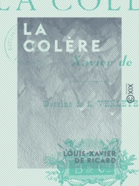 Louis-Xavier Ricard (de) - La Colère - Les sept péchés capitaux.