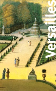  Louis XIV et André Félibien - Versailles - Coffret 3 volume.