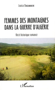 Femmes des montagnes dans la guerre d'Algérie