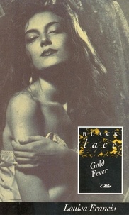 Louisa Francis - Gold Fever.