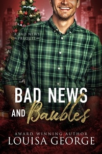 Louisa George - Bad News and Baubles - Bad News, #0.5.