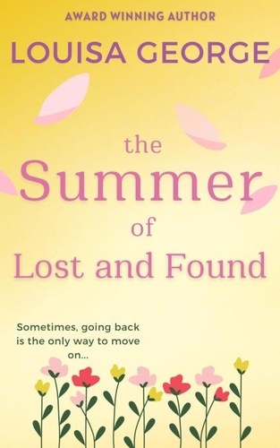  Louisa George - The Summer of Lost and Found.