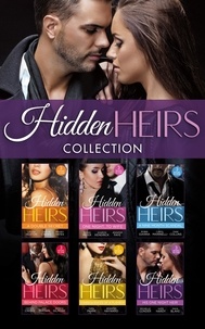 Louisa Heaton et Caitlin Crews - The Hidden Heirs Collection.