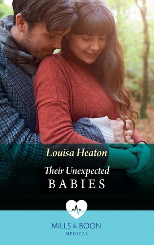 Louisa Heaton - Their Unexpected Babies.
