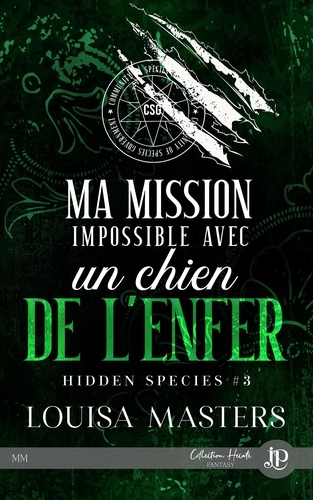 Hidden Species 3 Ma mission impossible avec un chien de l'enfer