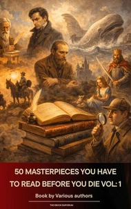 50 Masterpieces you have to read before you die vol: 1