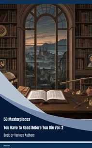 50 Masterpieces you have to read before you die vol: 2