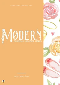 A Modern Cinderella and Other Stories