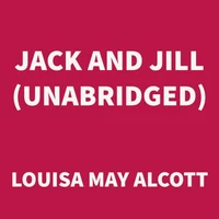 Jack and Jill (UNABRIDGED)