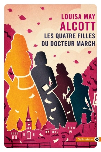 Les Quatre Filles du docteur March Tome 1 Les quatre filles du docteur March