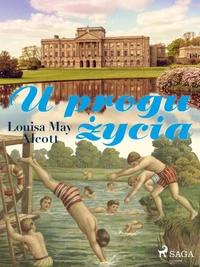 U progu życia