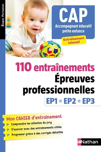 CAP Accompagnant éducatif petite enfance. Epreuves professionnelles EP1, EP2, EP3  Edition 2023