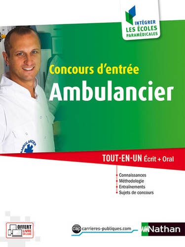 Louisa Rebih et Elisabeth Simonin - Concours d'entrée Ambulancier - Tout-en-un écrit + oral catégorie C.