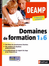Louisa Rebih - Domaines de formation 1 à 6 DEAMP - Préparation complète.