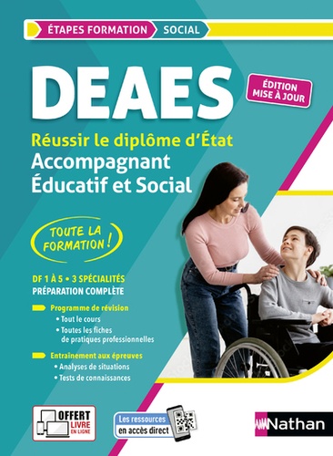 Réussir le diplôme Accompagnant éducatif et social DEAES. DF 1 à DF 5  Edition 2023