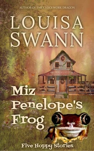 Miz Penelope's Frog