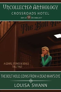 The Bolt Hole: Coin from a Dead Man's Eyes