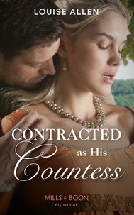 Louise Allen - Contracted As His Countess.