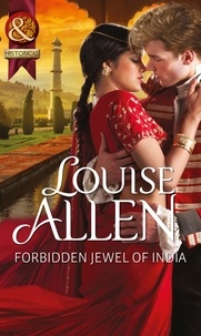 Louise Allen - Forbidden Jewel Of India.