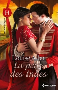 Louise Allen - La perle des Indes.
