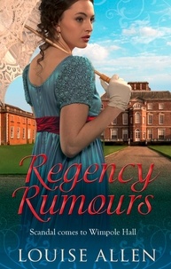 Louise Allen - Regency Rumours.