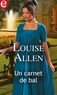 Louise Allen - Un carnet de bal.