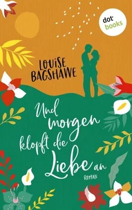Und morgen klopft die Liebe an