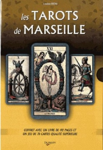 Louise Beni - Les tarots de Marseille - Avec un jeu de 78 cartes.