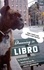 Dreaming in Libro. How a Good Dog Tamed a Bad Woman