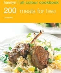 Louise Blair - Hamlyn All Colour Cookery: 200 Meals for Two - Hamlyn All Colour Cookbook.