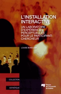 L'installation interactive