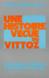 Une histoire vécue du Vittoz