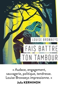 Louise Browaeys - Fais battre ton tambour.