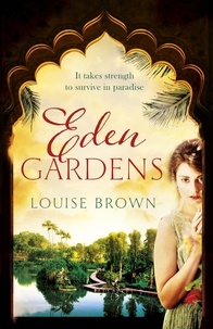 Louise Brown - Eden Gardens.