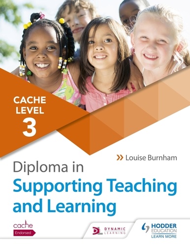 NCFE CACHE Level 3 Diploma in Supporting Teaching and Learning. Get expert advice from author Louise Burnham