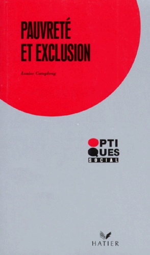 Pauvrete Et Exclusion. 2eme Edition