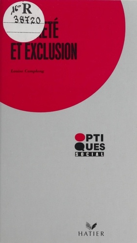 Pauvrete Et Exclusion. 2eme Edition