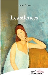 Louise Caron - Les silences.